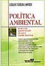 Politica Ambiental - Busca De Efetividade De Seus Instrumentos