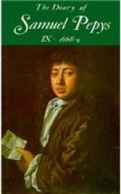 The Diary Of Samuel Pepys - V. Ix - 1668 - 1669