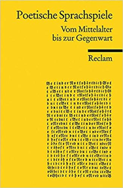 Poetische Sprachspiele - Vom Mittelalter Bis Zur Gegenwart (alemao)