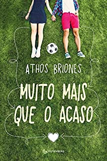 Muito Mais Que O Acaso