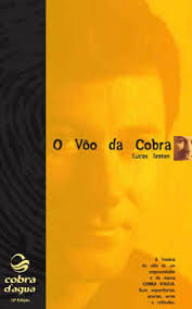 O voo da cobra