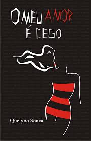 O Meu Amor E Cego
