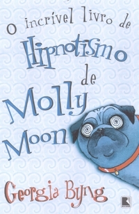 O Incrivel Livro De Hipnotismo De Molly Moon