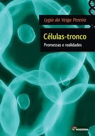 Celulas-tronco - Promessas E Realidades