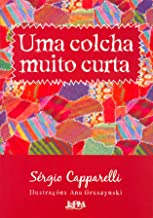 Uma Colcha Muito Curta