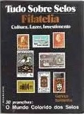 Tudo Sobre Selos Filatelia - Cultura, Lazer E Entretenimento