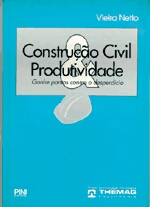 Construcao Civil E Produtividade - Ganhe Pontos Contra O Desperdicio