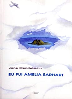 Eu Fui Amelia Earhart
