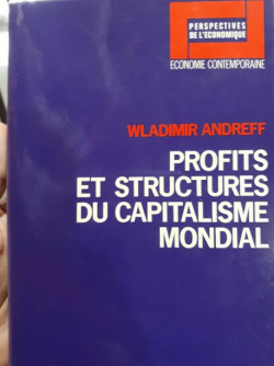 Profits Et Structures Du Capitalisme Mondial