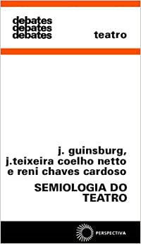 Semiologia Do Teatro