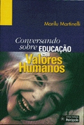 Conversando Sobre Educacao Em Valores Humanos