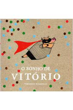 O Sonho De Vitorio