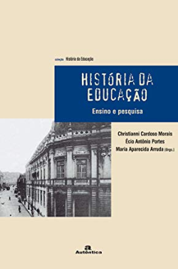 Historia Da Educacao - Ensino E Pesquisa