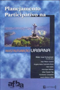 Planejamento Participativo Na Reestruturacao Urbana