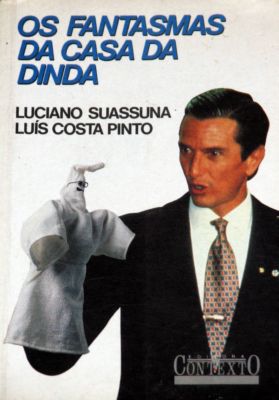 Os Fantasmas Da Casa Da Dinda