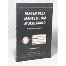 Viaje Por La Mente De Un Musulman