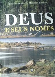 Deus E Seus Nomes - Autografado