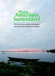 Plano Amazonia Sustentavel