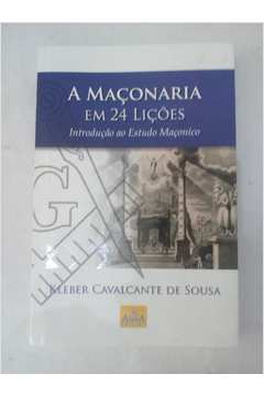 A maçonaria em 24 lições