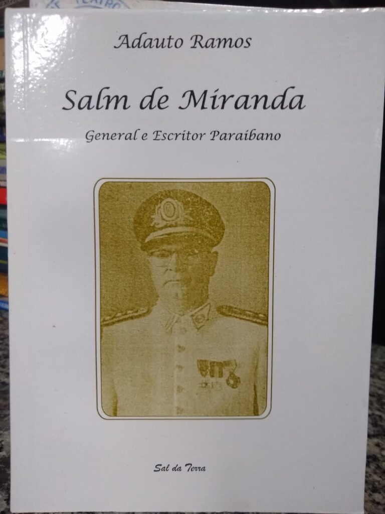 Salm De Miranda - General E Escritor Paraibano
