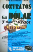Contratos Em Dolar - Financiamentos