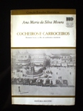 Cocheiros E Carroceiros -  Homens Livres No Rio De Senhores E Escravos
