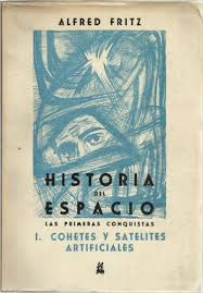 Historia Del Espacio Las Primeras Conquistas