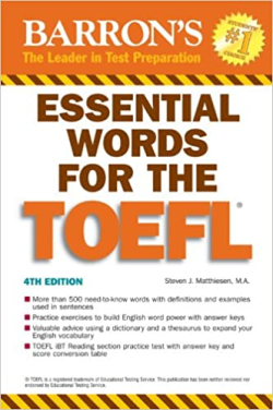 Essential Words For The Toefl - Test Of English As Foreign Language