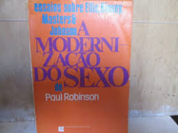 A Modernizacao Do Sexo