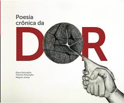 Poesia Cronica Da Dor