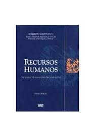 Recursos Humanos - O Capital Humano Das Organizacoes
