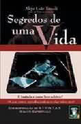 Segredos De Uma Vida - Pela Equipe Espiritual Strwtas