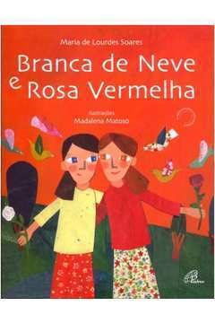 Branca De Neve E Rosa Vermelha