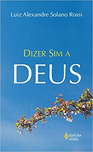 Dizer sim a Deus