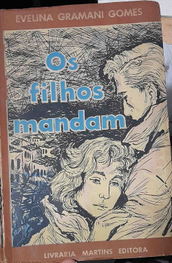 Os Filhos Mandam