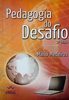Pedagogia Do Desafio