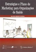 Estrategias E Plano De Marketing Para Organizacoes De Saude