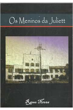 Os Meninos Da Juliett