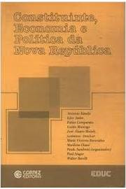Constituinte Economia E Politica Da Nova Republica