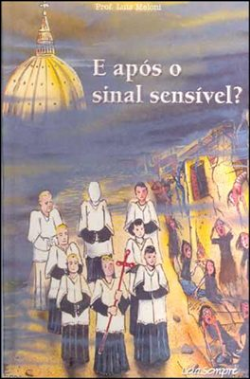 E Apos O Sinal Sensivel?