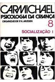 Psicologia Da Crianca V. 08 Socializacao I