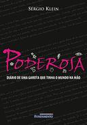 Poderosa - Diario De Uma Garota Que Tinha O Mundo Na Mao