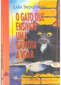 O Gato Que Ensinou Uma Gaivota A Voar