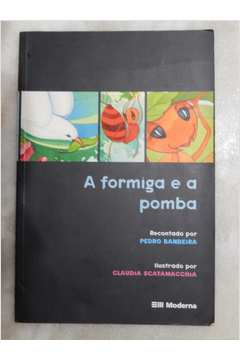 A Formiga E A Pomba