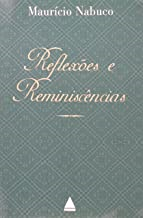 Reflexoes E Reminiscencias