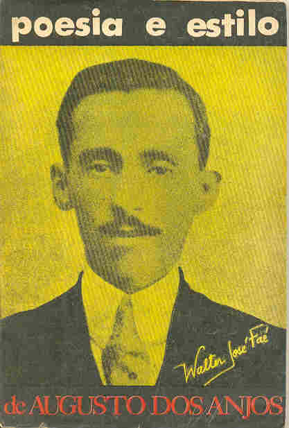 Poesia E Estilo De Augusto Dos Anjos