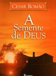 Semente De Deus, A