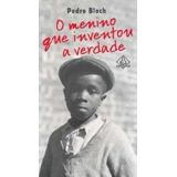Menino Que Inventou A Verdade