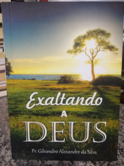 Exaltando A Deus