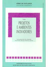 Proinfo - Projetos E Ambientes Inovadores